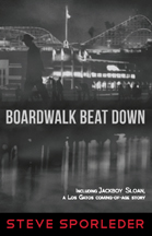Boardwalk Beat Down